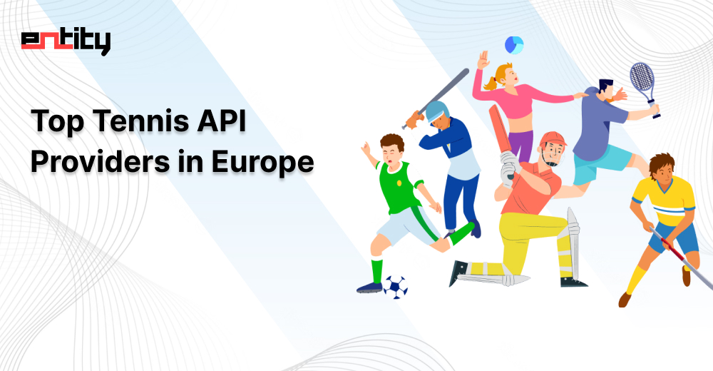 Top Tennis API Providers in Europe
