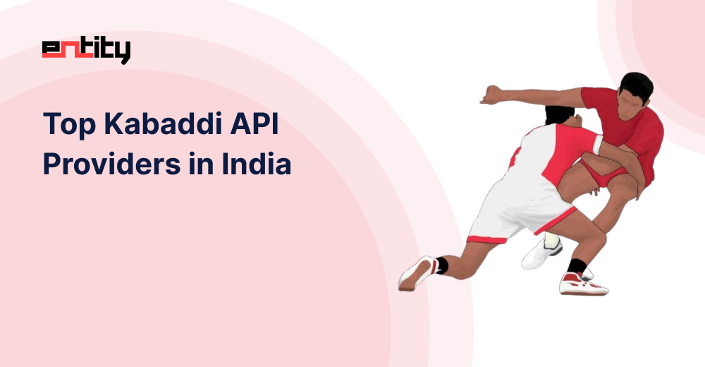 Top Kabaddi API Providers in India